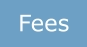 Fees